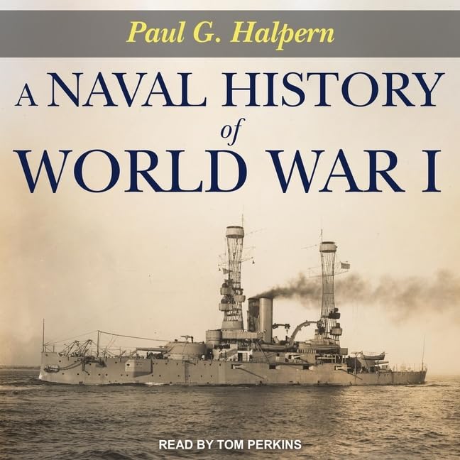 A Naval History of World War I: Library Edition