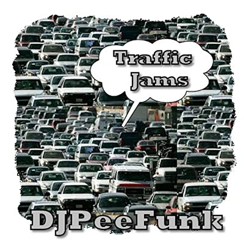 The Traffic Jams With DJ PeeFunk Podcast Por DJ PeeFunk arte de portada