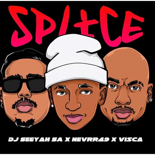 DJ Seeyah SA, Nevrr49 & Visca