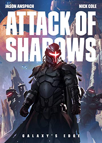 Attack of Shadows (Galaxy's Edge Book 4) Kindle Edition