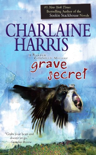 Grave Secret (Harper Connelly Book 4)