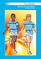 PaceSetter: Working with Young Athletes 1904691005 Book Cover