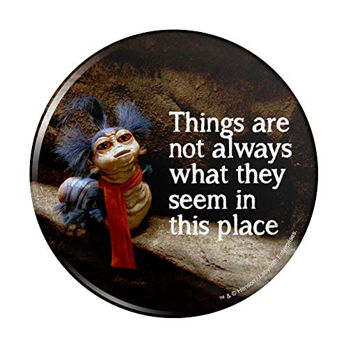 Labyrinth The Worm Quote Thing Are Not Always What They Seem In This Place Kitchen Refrigerator Locker Button Magnet