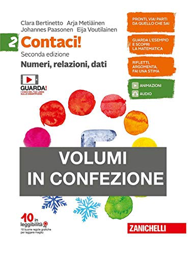 Contaci! Per la Scuola media. Con e-book. Con espansione online. Numeri, relazioni, dati-Misure, spazio e figure (Vol. 2