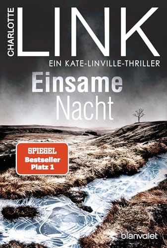 Einsame Nacht: Ein Kate-Linville-Thriller - Der Nr.-1-Bestseller als Taschenbuch - Die große Bestseller-Verfilmung am 2. und 3. Oktober in der ARD! (Die Kate-Linville-Reihe, Band 4)