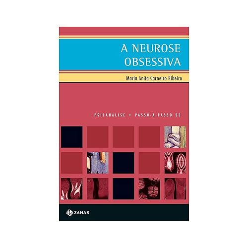 A neurose obsessiva