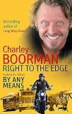 Right to the Edge: Sydney to Tokyo By Any Means