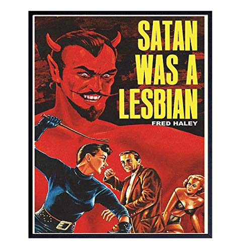 Satan Was a Lesbian Poster - Vintage Retro Movie Wall Art Print - Lesbian Gifts for Girlfriend - Cool Unique LGBTQ, Queer Picture for Gay Women - Chic Home Decor - 8x10 Unframed Photo