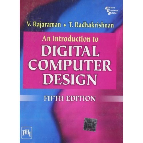 Buy Introduction To Digital Computer Design 5/E Book Online at Low ...
