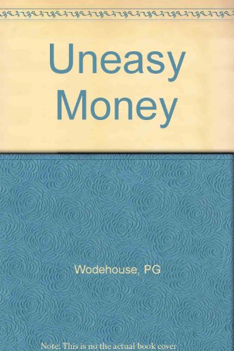 Uneasy Money B001J1X25O Book Cover