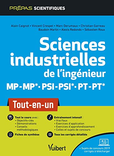 Sciences industrielles de l'ingénieur MP/MP* PSI/PSI* PT/PT* : Tout-en-un