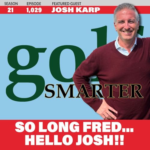 So Long Fred....Hello Josh!!