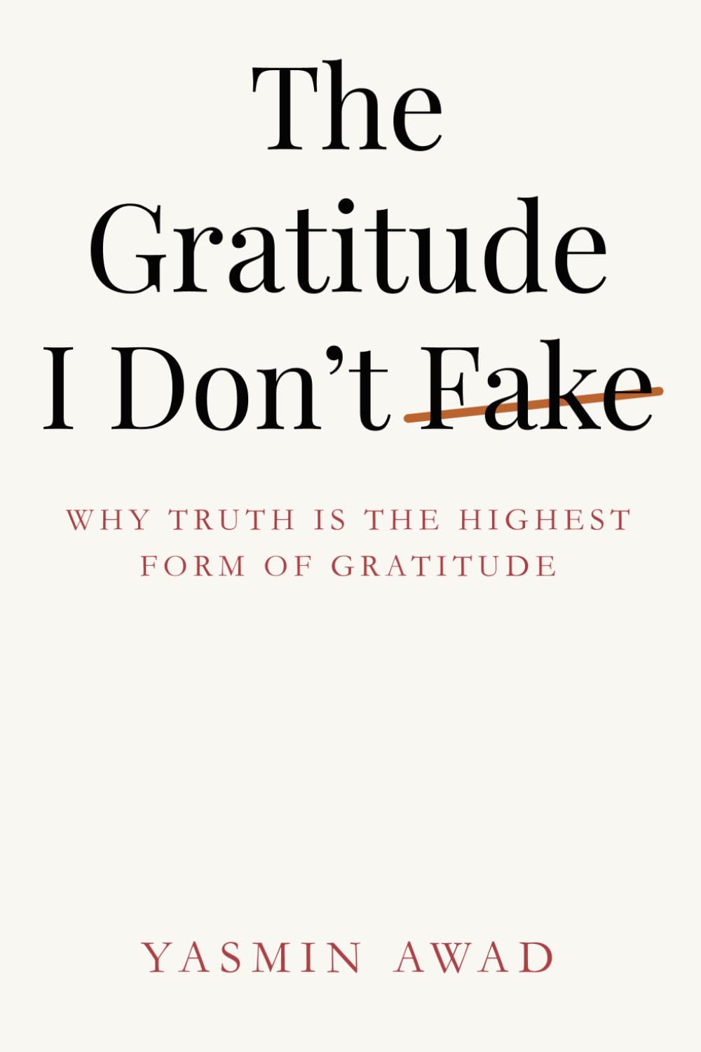 The Gratitude I Don’t Fake: Why Truth Is the Highest Form of Gratitude