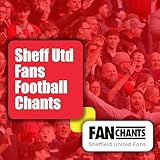 FanChants: Sheffield United Fans