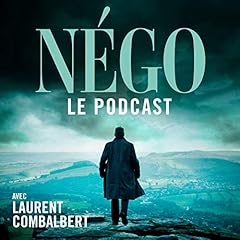 Image de couverture de Nego, le Podcast