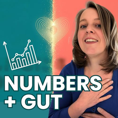 047: Business Goals That Look Right but Feel Wrong? Do This Instead