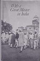 With a Great Master in India - Being a Series of Letters and a Brief Statement of the Radha Soami System of Spiritual Peace B003HP7E9K Book Cover