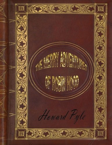 The Merry Adventures of Robin Hood