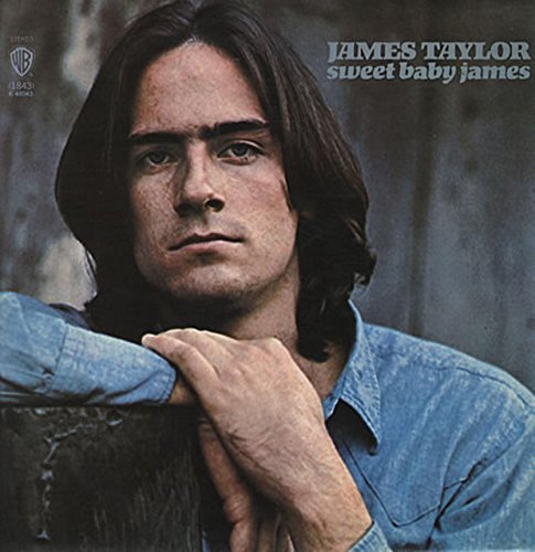 James Taylor: Sweet Baby James by James Taylor (1969-07-28)