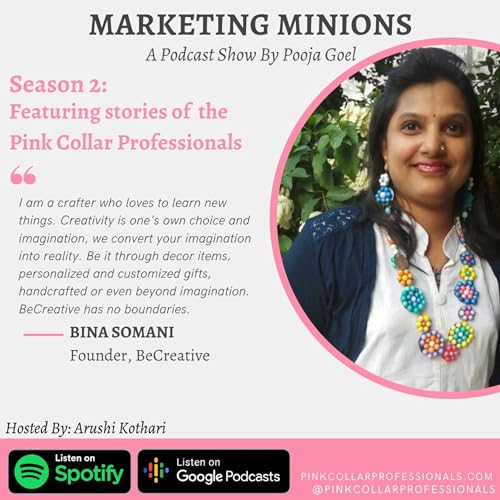 Bina Somani : The Pink Collar Professionals