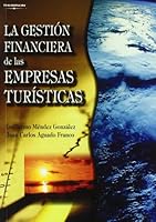 La Gestion Financiera de Las Empresas Turisticas 8497325214 Book Cover