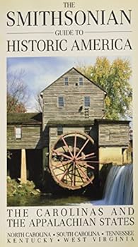 The Carolinas and the Appalachian States: North Carolina, South Carolina, Tennessee, Kentucky, West Virginia Vol 9