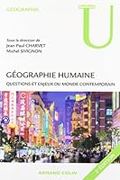 Géographie humaine - 2e ed. - Questions et enjeux du monde contemporain: Questions et enjeux du monde contemporain 2200249241 Book Cover