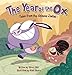 The Year of the Ox: Tales from the Chinese Zodiac