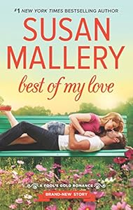 Best of My Love (Fool's Gold Book 21)
