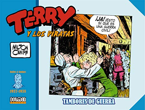 Terry Y Los Piratas. 1937-1938
