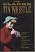 The Clarke Tin Whistle Book (Penny & Tin Whistle)