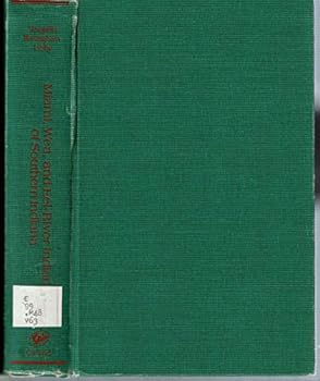 Hardcover An Anthropological Report on the Miami, Wea, and Eel-River Indians of Southern Indiana (American Indian Ethnohistory: North Central and Northeastern Indians) Book