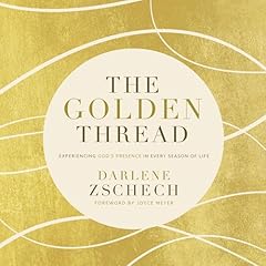 The Golden Thread Audiolibro Por Darlene Zschech arte de portada