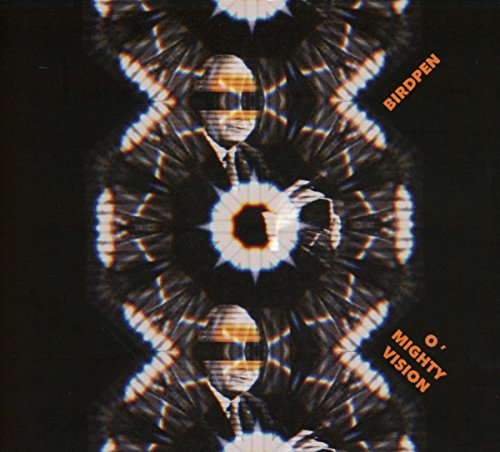 O' Mighty Vision [Import]