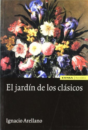 El jardín de los clásicos (Astrolabio)