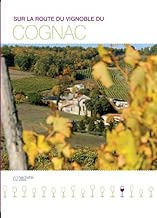 Download Sur la route du vignoble du Cognac PDF