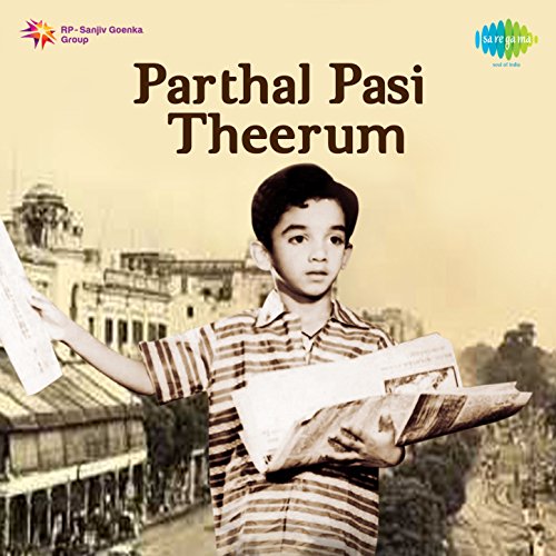 Spiele Parthal Pasi Theerum (Original Motion Picture Soundtrack) von