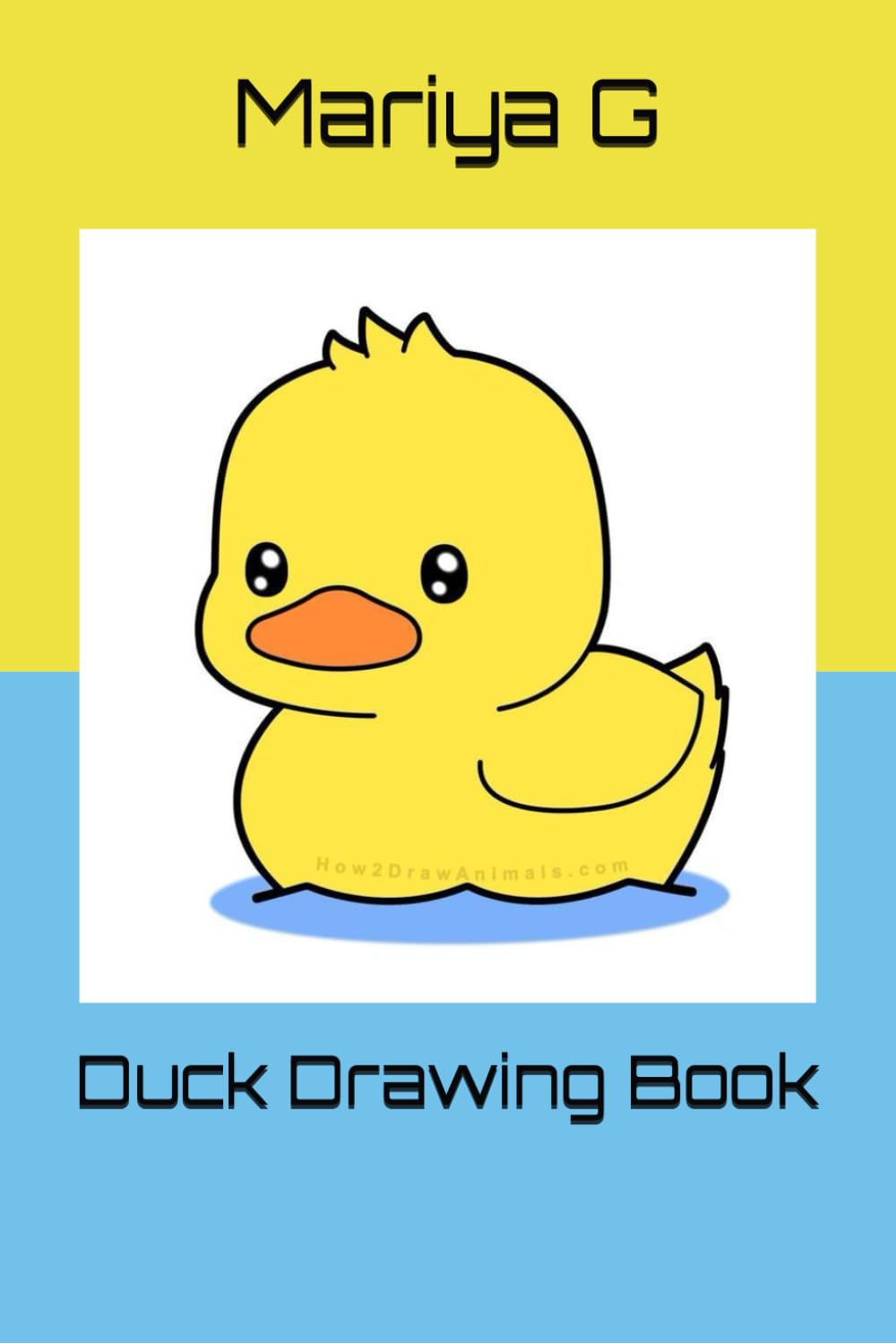 Ms Mariya Sneka GDuck Drawing Book