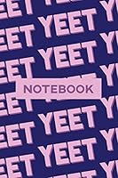Notebook: Yeet Pink Purple Typography Meme Pattern 1795469013 Book Cover