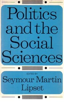 Politics and the Social Sciences