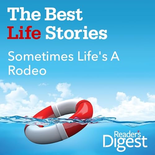 Sometimes Life's a Rodeo Audiolibro Por Davalynn Spencer arte de portada
