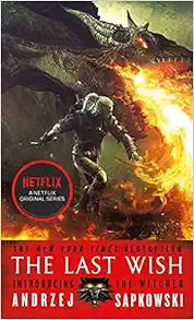 The Last Wish: Introducing The Witcher book cover
