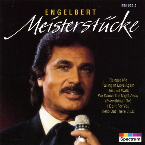 Meisterstucke - Engelbert [Audio CD] Humperdinck, Engelbert