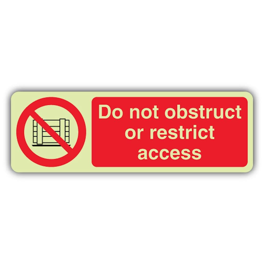 V Safety Photoluminescent Do Not Obstruct Or Restrict Access - Landscape Safety Sign - 300 x 100 mm - 1.2mm Rigid Plastic - Double Glow
