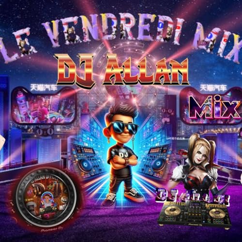 『Le Vendredi Mix Spécial Funky BY DJ Allan』のカバーアート