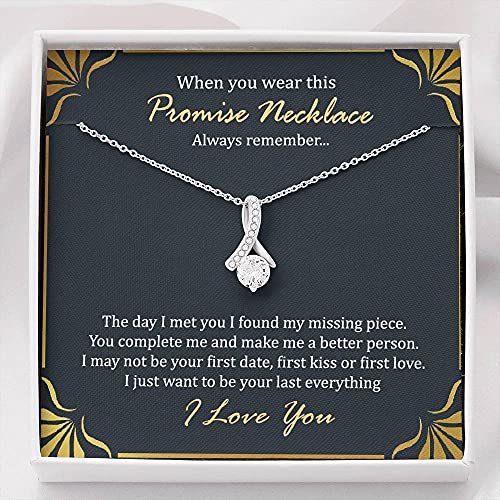 Promise Necklace - I Want to Be Your Last Everything - Alluring Beauty Necklacce, Gift for Girlfiend - Romantic for Her, Birthday Gift for Wife, Meaningful Gift for Best Wife (Standard Box), White