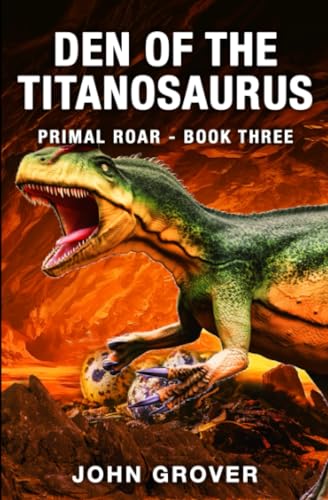 Cover of Den of the Titanosaurus