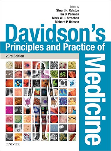 Davidson's Principles and Practice of Medicine E-Book Davidson's Principles and Practice of Medicine E-Book