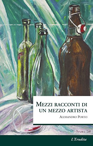 Mezzi racconti di un mezzo artista Mezzi racconti di un mezzo artista