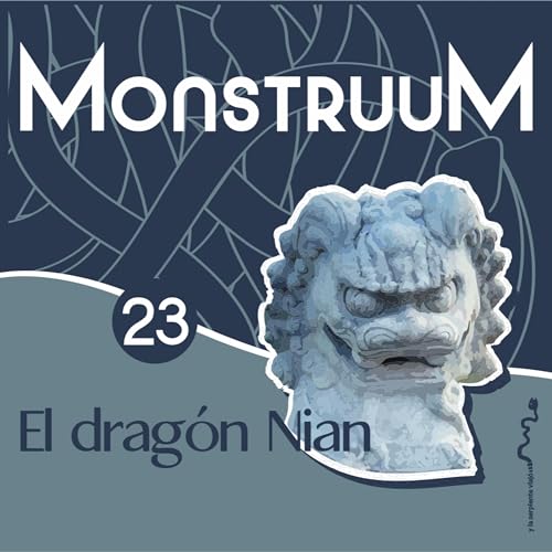El drag&oacute;n Nian.